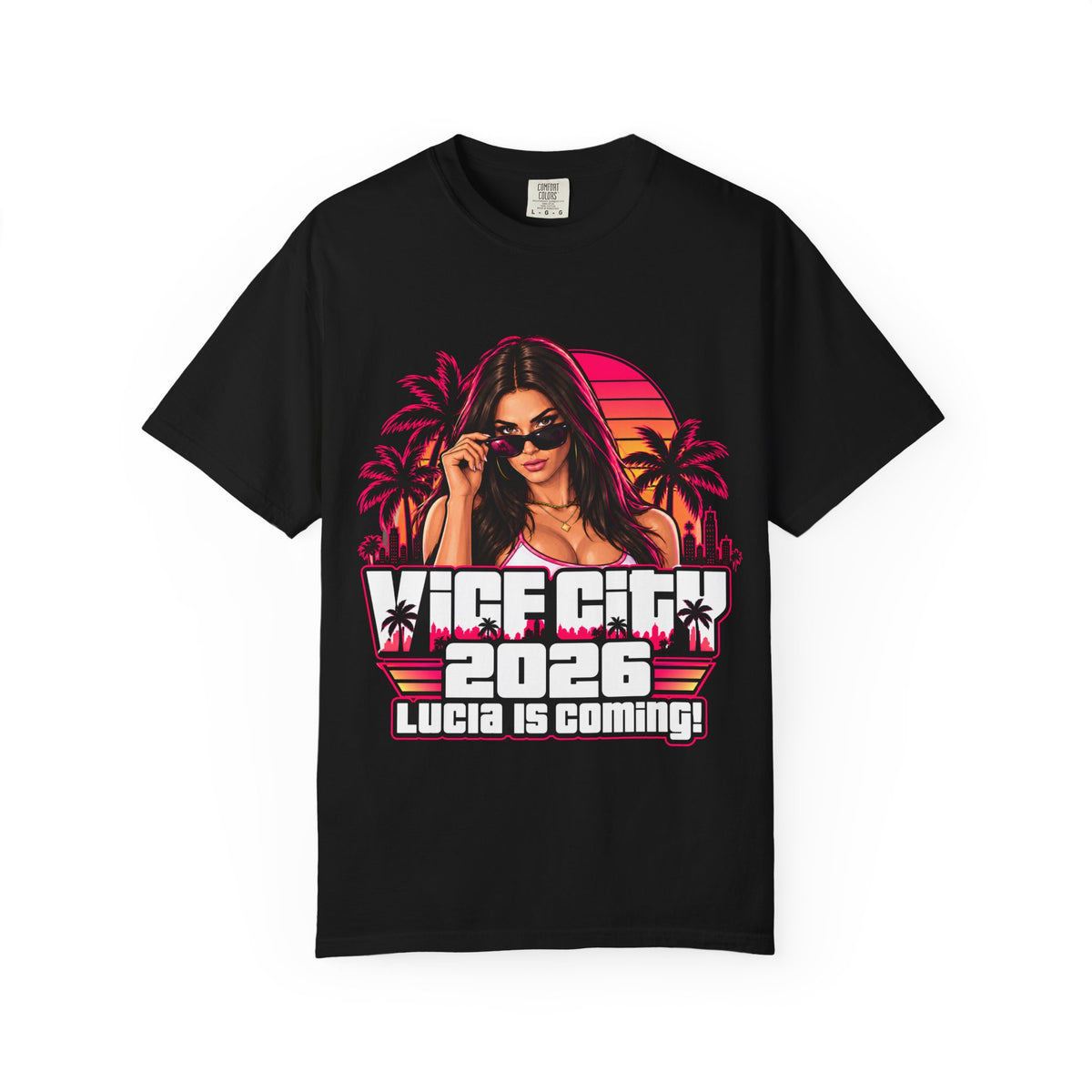 Vice City 2026 T-Shirt — "Lucia Is Here" Retro Miami Sunset Tee